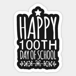 Happy 100th Day of school Sticker